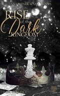 Cover: Rise of the dark Kingdom - (Dark Romance) Band 3 - Nova MD