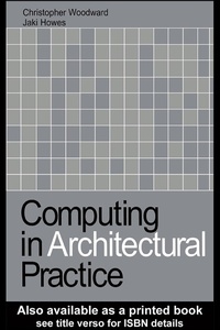 Enlarge image Cover: Computing in Architectural Practice - Taylor & Francis