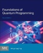 Cover: Foundations of Quantum Programming - Morgan Kaufmann