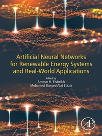 Enlarge image Cover: Artificial Neural Networks for Renewable Energy Systems and Real-World Applications - Academic Press