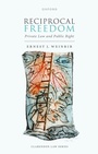 Cover: Reciprocal Freedom - OUP eBook