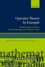 Cover: Operator Theory by Example - Oxford University Press