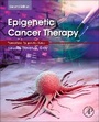 Cover: Epigenetic Cancer Therapy - Academic Press
