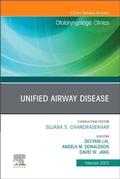 Cover: Unified Airway Disease, An Issue of Otolaryngologic Clinics of North America: Volume 56-1 - Elsevier