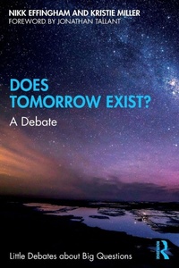 Enlarge image Cover: Does Tomorrow Exist? - Routledge