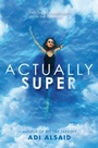 Cover: Actually Super - Random House Inc