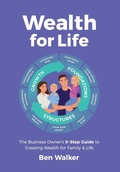 Cover: Wealth For Life - Benjamin Jacob Walker