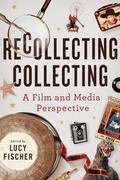Cover: Recollecting Collecting - Wayne State University Press