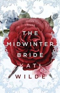 Enlarge image Cover: The Midwinter Bride - Kati Wilde