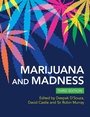 Cover: Marijuana and Madness - Cambridge University Press