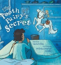 Enlarge image Cover: The Tooth Fairy's Secret - FriesenPress