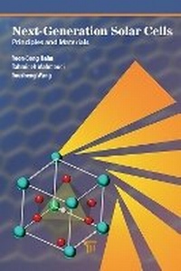 Enlarge image Cover: Next-Generation Solar Cells - Jenny Stanford Publishing