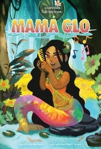 Abbildung von: Mama Glo (Spanish Version) - Calico Kid