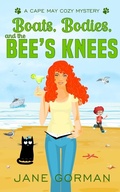 Cover: Boats, Bodies and the Bee's Knees - IngramSpark