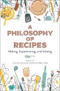 Cover: A Philosophy of Recipes - Bloomsbury Academic