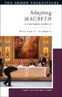 Cover: Adapting Macbeth - The Arden Shakespeare