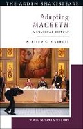 Cover: Adapting Macbeth - The Arden Shakespeare