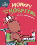 Cover: Monkey Goes to Hospital - Franklin Watts