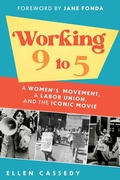 Cover: Working 9 to 5 - Chicago Review Press