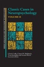 Cover: Classic Cases in Neuropsychology, Volume II - Psychology Press Ltd