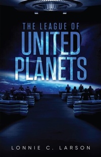 Abbildung von: The League Of United Planets - URLink Print & Media, LLC