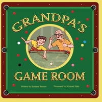 Enlarge image Cover: Grandpa's Game Room - Renner Writes