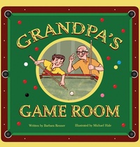 Enlarge image Cover: Grandpa's Game Room - Renner Writes