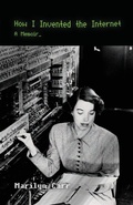 Cover: How I Invented the Internet - Iguana Books