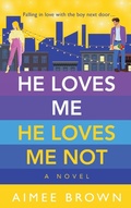 Cover: He Loves Me, He Loves Me Not - Boldwood Books Ltd