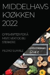 Abbildung von: Middelhavs KjOkken 2022 - PEDRO SUAREZ