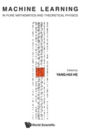 Cover: Machine Learning In Pure Mathematics And Theoretical Physics - World Scientific Europe Ltd