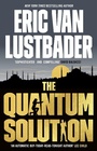 Cover: The Quantum Solution - Head of Zeus -- an AdAstra Book