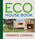 Cover: Eco House Book - Conran Octopus Ltd