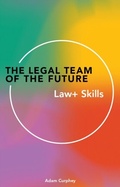 Bild: The Legal Team of theFuture: Law+ Skills - London Publishing Partnership