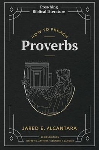 Enlarge image Cover: How to Preach Proverbs - Fontes Press