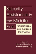 Cover: Security Assistance in the Middle East - Lynne Rienner Publishers Inc