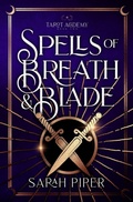 Cover: Spells of Breath and Blade - Two Gnomes Media