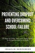 Cover: PREVENTING DROPOUT AND OVERCOMING SCHOOL FAILURE - Vanquest Publishing Inc
