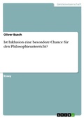 Cover: Ist Inklusion eine besondere Chance f&uuml;r den Philosophieunterricht? - GRIN Verlag