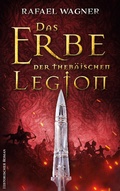 Cover: Das Erbe der theb&auml;ischen Legion - Marcus von Arbona