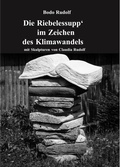 Cover: Die Riebelessupp' im Zeichen des Klimawandels - neobooks