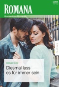 Cover: Diesmal lass es f&uuml;r immer sein - CORA Verlag