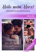 Cover: Heile mein Herz! - F&uuml;nf gef&uuml;hlvolle Arztromane - CORA Verlag