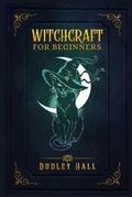 Cover: Witchcraft for Beginners - Dudley Hall