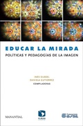 Cover: Educar la mirada - Ediciones Manantial