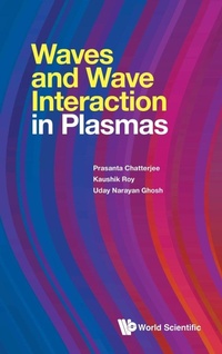 Abbildung von: Waves And Wave Interactions In Plasmas - World Scientific Publishing Co Pte Ltd