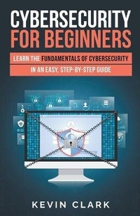 Enlarge image Cover: Cybersecurity for Beginners - Kevin Clark