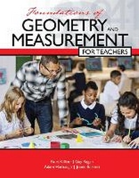 Enlarge image Cover: Foundations of Geometry and Measurement for Teachers - Kendall/Hunt Publishing Co ,U.S.