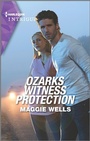 Cover: Ozarks Witness Protection - HARLEQUIN INTRIGUE