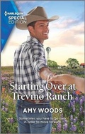 Cover: Starting Over at Trevino Ranch - Harlequin Special Edition